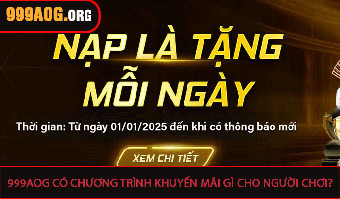 999aog có chương trình khuyến mãi gì cho người chơi?