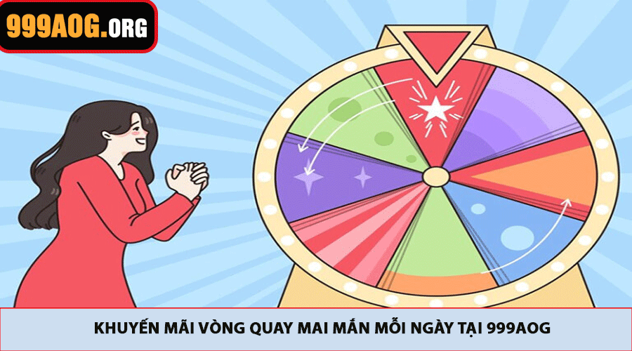 Vòng quay mai mắn mỗi ngày